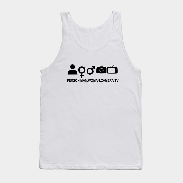 Person Woman Man Camera TV Tank Top by valentinahramov